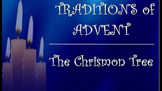 Traditions of Advent The Chrismon Tree [upl. by Filide]