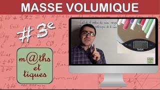 Comprendre la masse volumique  Troisième [upl. by Eastman]