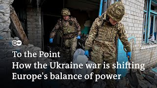 War in Ukraine Is Eastern Europe leading the continents response  To the Point [upl. by Noelani]