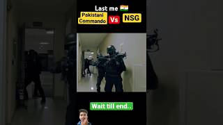 Pak commando and N S G commando nsgcommando army sigmarule armynavygame trendingshorts [upl. by Letsirk]