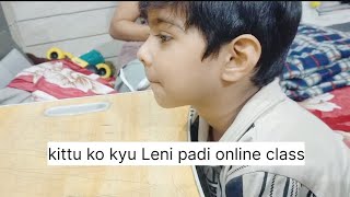 Aaj kittu ne li online class🙂 vlog vlogger dailyvlog comedyshortsrubykittuvlogs [upl. by Fortunato820]