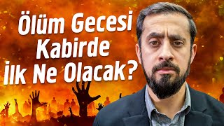 Ölüm Gecesi Kabirde İlk Ne Olacak  Kabir Azabı Mehmedyildiz [upl. by Paddy213]