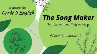 Poem The Song Maker Week 5 Lesson 2 [upl. by Lomasi708]