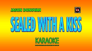 SEALED WITH A KISS KARAOKE Jason Donovan I dont want to say goodbyenuansamusikkaraoke [upl. by Ahserkal75]