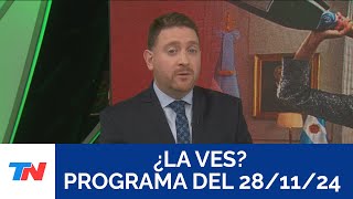 ¿LA VES Programa completo del 28112024 [upl. by Frentz]