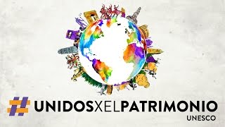 UnidosXelPatrimonio  celebremos el patrimonio cultural y la diversidad [upl. by Burty]