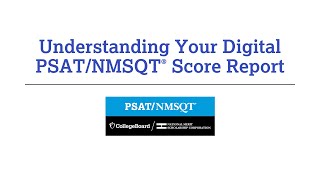 Understanding Your Digital PSATNMSQT Scores [upl. by Adnuhsor]