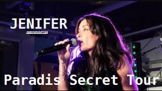 JENIFER  PARADIS SECRET TOUR [upl. by Leirua]