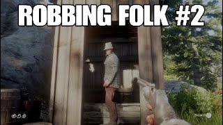 ROBBING FOLK Red dead Redemption 2 Antagonize HD [upl. by Merwyn]