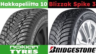 Nokian Hakkapeliitta 10 vs Bridgestone Blizzak Spike 3 [upl. by Napier50]