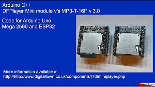 Arduino C DFPlayer Mini module vs MP3T16P v 30 [upl. by Short]