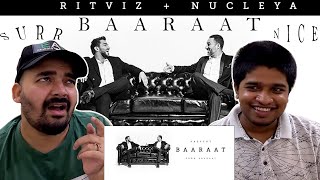 Ritviz amp Nucleya  Baaraat Official Audio  LEGIT REACT  REACTION VIDEO [upl. by Arikat]