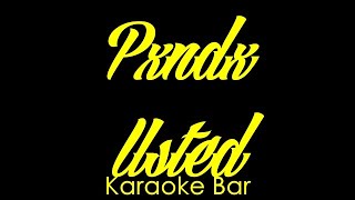 Karaoke  Pxndx  Usted  Karaoke Bar [upl. by Ailefo]