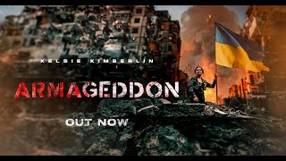 Kelsie Kimberlin  Armageddon  Official video standwithukraine [upl. by Elbas]