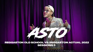 REGGAETON OLD SCHOOL VS REGGAETON ACTUAL 2022 SESSIONS  DJ ASTO [upl. by Almeria600]