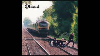 Placid  Placid 2001 CDr [upl. by Noellyn]