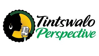 Tintswalos Perspective  Episode 8 [upl. by Rosenquist]