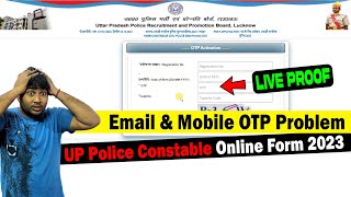 Email amp Mobile OTP Error in UP Police Constable Online Form 2023  Email OTP Problem [upl. by Bucher]