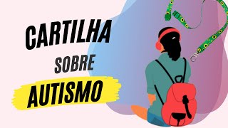 Cartilha sobre Autismo [upl. by Ettenauq]