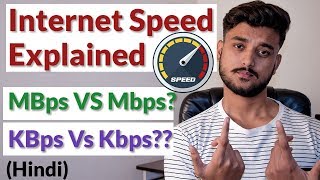 Internet Speed Explained  MBps vs Mbps  Hindi [upl. by Siva]