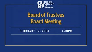 Board of Trustee Board Meeting February 13 2024 [upl. by Rina]