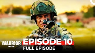 Warrior Turkish Drama Episode 10 [upl. by Ripp813]