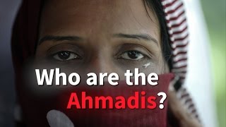 Who Are The Ahmadis [upl. by Pascha818]