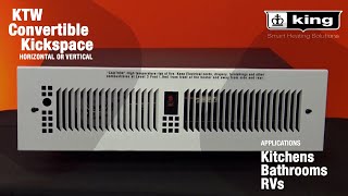 KTW Series  Convertible Kickspace Heater  King Electric [upl. by Eigger]