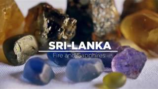 SRI LANKA  FIRE and SAPPHIRES [upl. by Ididn]