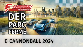 ECannonball 2024 Die größte Elektroauto Rallye Deutschlands – Teamvorstellungen LIVE aus Dresden [upl. by Oned]