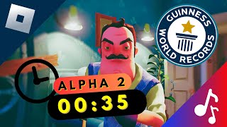 NEW Alpha 2 Act 1 World Record 0035 SPEEDRUN  MUSIC  firenoxXfr  Roblox Hello Neighbor [upl. by Anier]