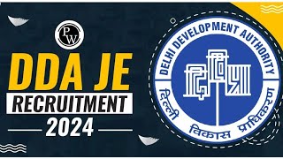 DDA JE Recruitment 2024 Notification Exam Date Vacancy Eligibility [upl. by Indyc]