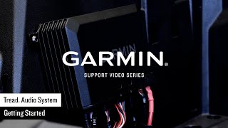 Garmin Support  Tread® Audio System  Getting Started [upl. by Ellehcirt213]