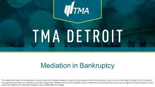 Mediation in Bankruptcy Webinar [upl. by Chara]