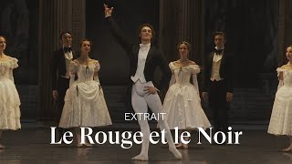 EXTRAIT LE ROUGE ET LE NOIR by Pierre Lacotte Hugo Marchand [upl. by Prudhoe469]