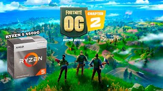 Rendimiento FORTNITE Temporada OG Capítulo 2 2024  RYZEN 5 4600G Radeon 7 [upl. by Blase]