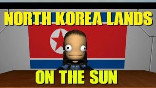 North Korea Lands On The Sun in KSP 122 [upl. by Wandie]