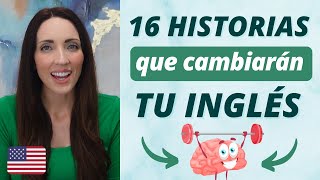 🚀 16 EJERCICIOS INCREÍBLES que llevarán TU INGLÉS A NIVEL AVANZADO 📖 Aprende Inglés Con Historias [upl. by Kenzie512]