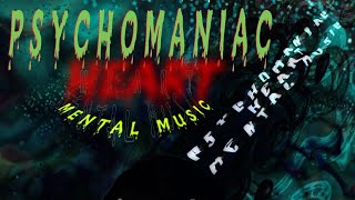 PSYCHOMANIAC HEART MENTAL MUSIC  NALYD GØNZALEZ NALYDGØNZALEZ NALYDDANIELGØNZALEZ halloween [upl. by Dohsar454]