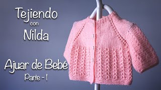 Cómo tejer ajuar de bebé parte 1  How to knit baby trousseau part 1 [upl. by Gatian]