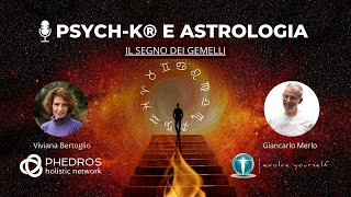 PSYCHK® e Astrologia il segno dei Gemelli [upl. by Cassey73]