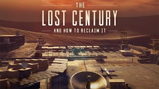 The Lost Century  Full Documentary [upl. by Introc]