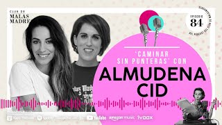 Episodio 84  Tomar las riendas de tu vida con Almudena Cid [upl. by Grizel]