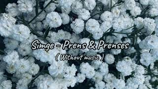 Simge  Prens amp Prenses  Without music [upl. by Doone]