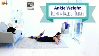 ANKLE WEIGHT WORKOUT  Ankle Weight Front and Back of Thighs Workout BARLATES BODY BLITZ [upl. by Itida]