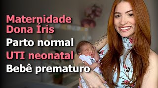 Relato de Parto Normal pelo SUS  Prematuro de 34 Semanas [upl. by Vorster]