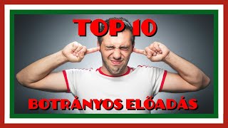 Nemzeti Top 10 Botrányos fellépés  előadó Újra feltöltve [upl. by Dygal]