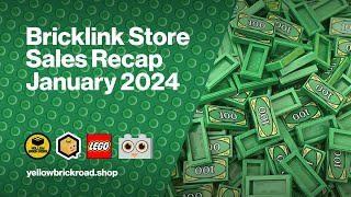 Bricklink Store Sales Recap January 2024  LEGO Bricklink Vlog [upl. by Harret936]