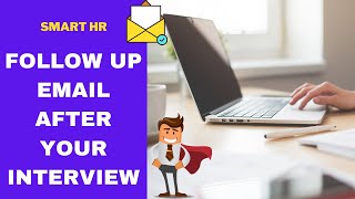 Follow Up Email After Your Interview 2021  SMARTHRM [upl. by Jola99]