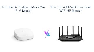 Amazon eero Pro 6 Refurbished vs TPLink AXE5400 WiFi 6E Router 🔥 [upl. by Notsud459]